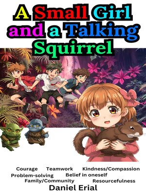 cover image of A Small Girl and a Talking Squirrel